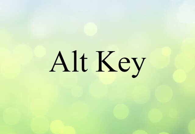 Alt Key (noun) Definition, Meaning & Examples