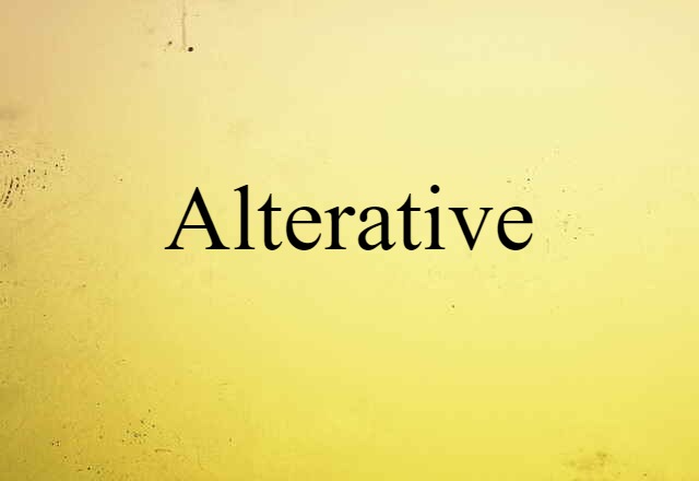 alterative