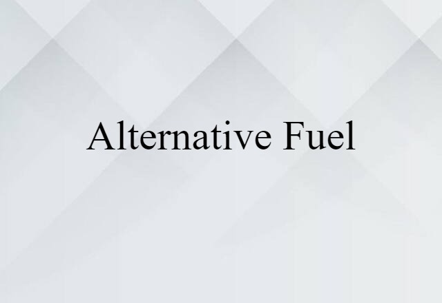 alternative fuel