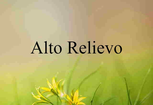 alto-relievo