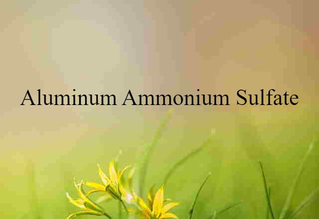 aluminum ammonium sulfate