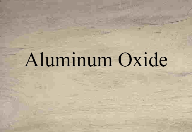 aluminum oxide