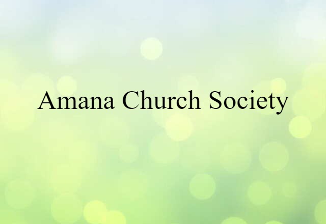 Amana Church Society