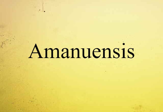 amanuensis