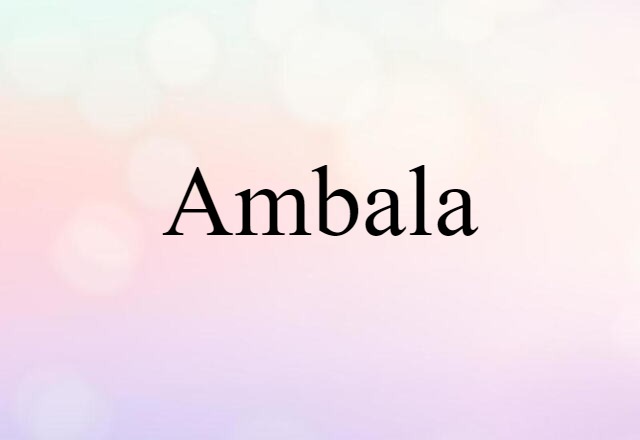 Ambala