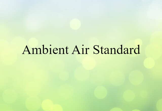 ambient air standard