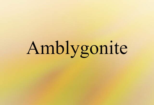 amblygonite