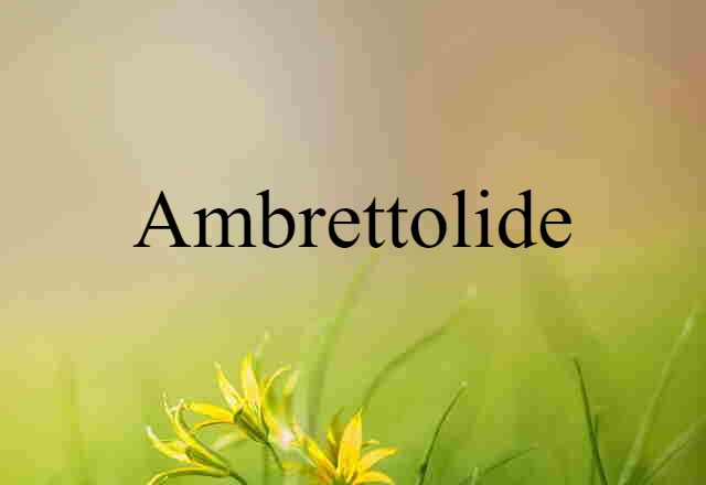 ambrettolide