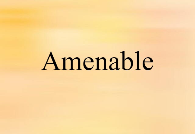 amenable