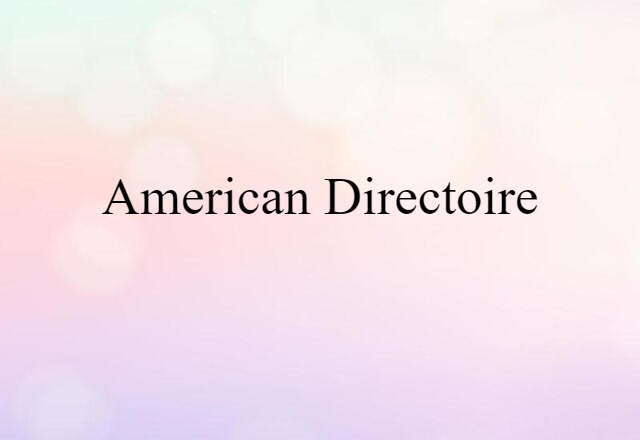 American Directoire