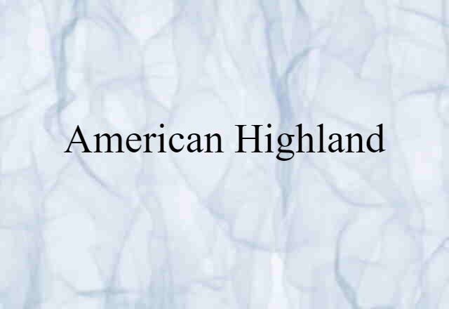 American Highland