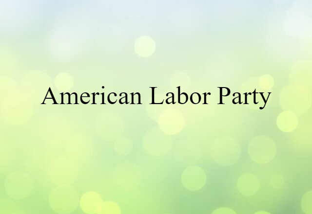 American Labor party