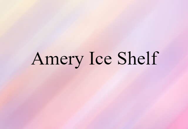 Amery Ice Shelf