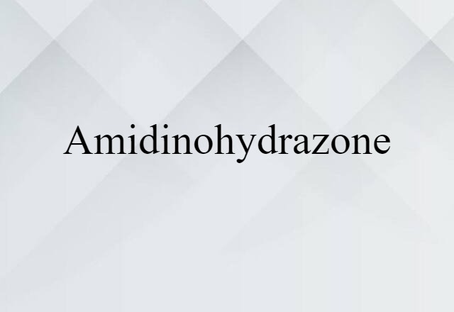 amidinohydrazone