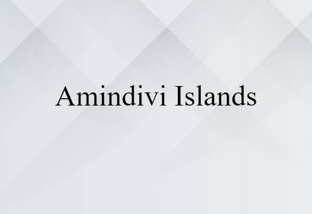 Amindivi Islands