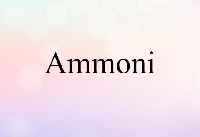 ammoni