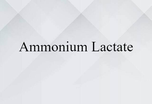 ammonium lactate