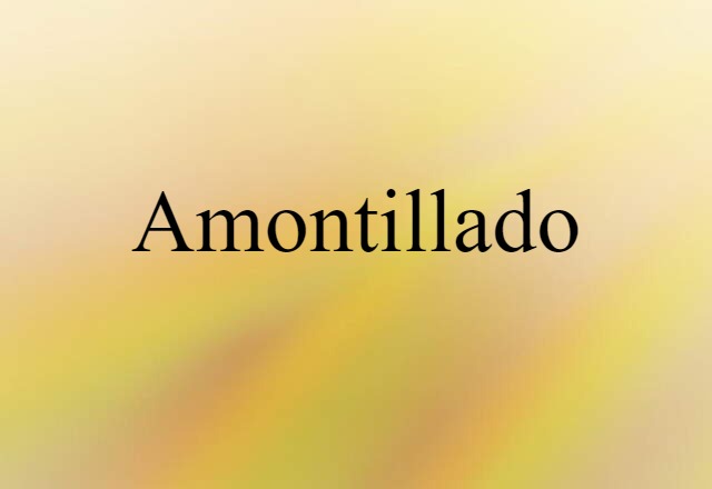 amontillado