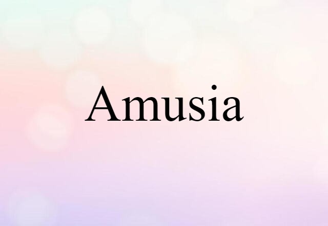 amusia