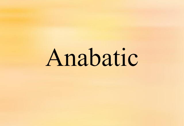 anabatic