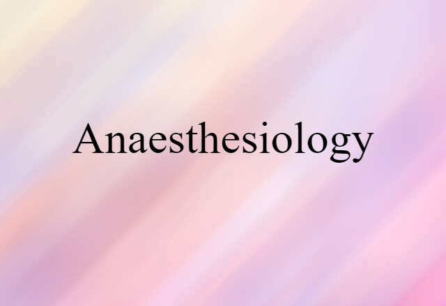 anaesthesiology