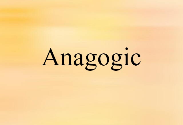 anagogic