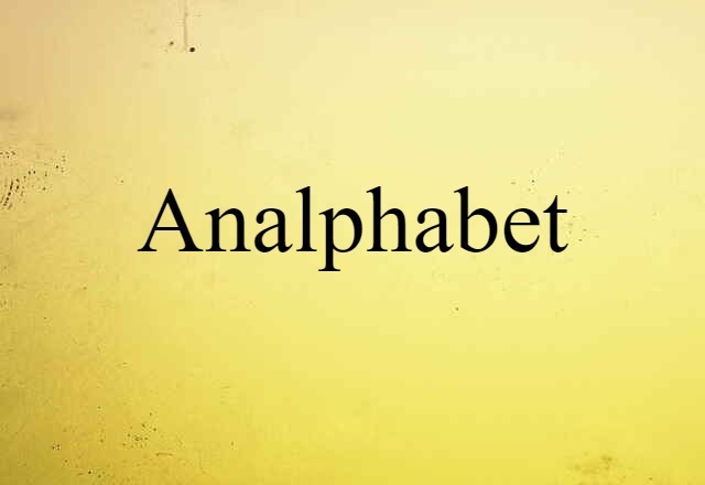 analphabet