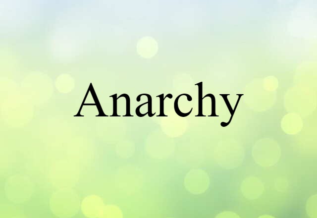 anarchy