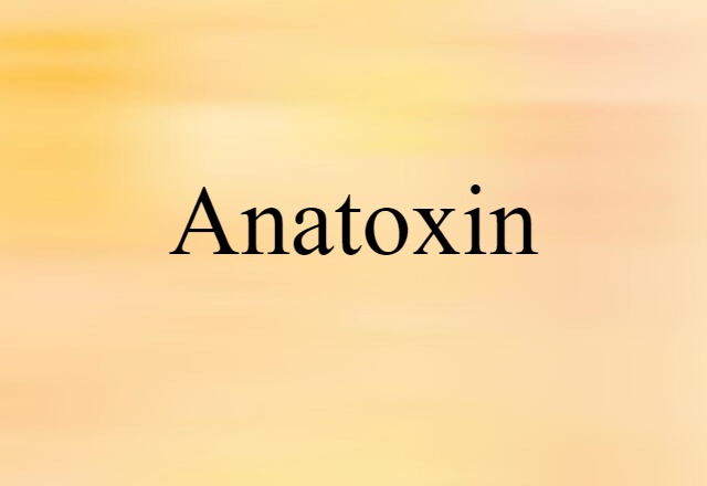 anatoxin