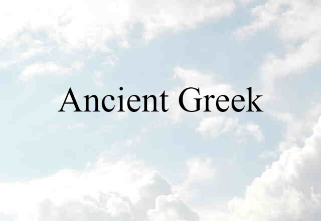 Ancient Greek