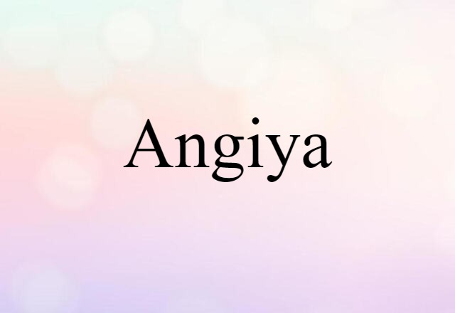 angiya