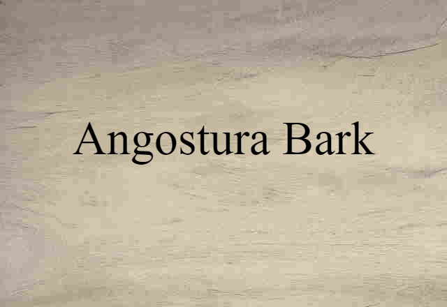 angostura bark