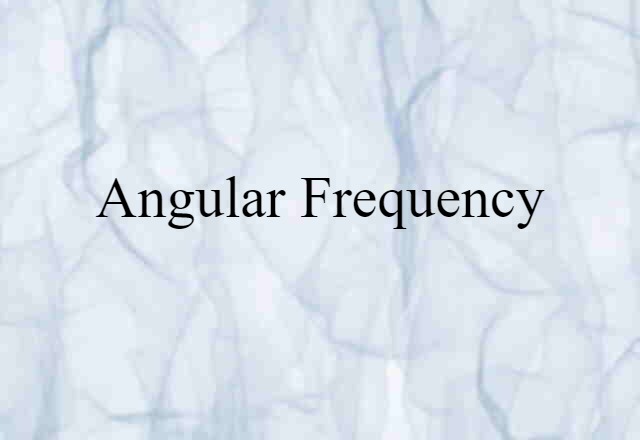 angular frequency