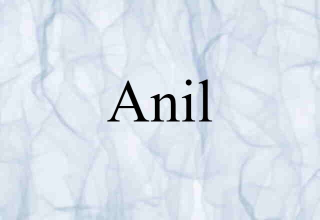 anil