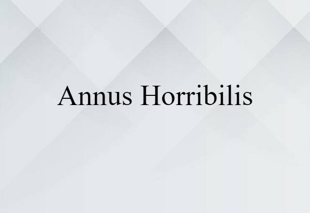 annus horribilis