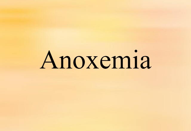 anoxemia