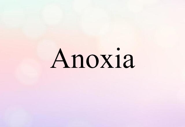 anoxia