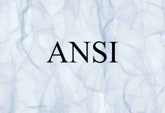 ANSI (noun) Definition, Meaning & Examples