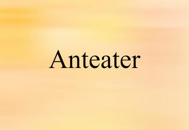 anteater