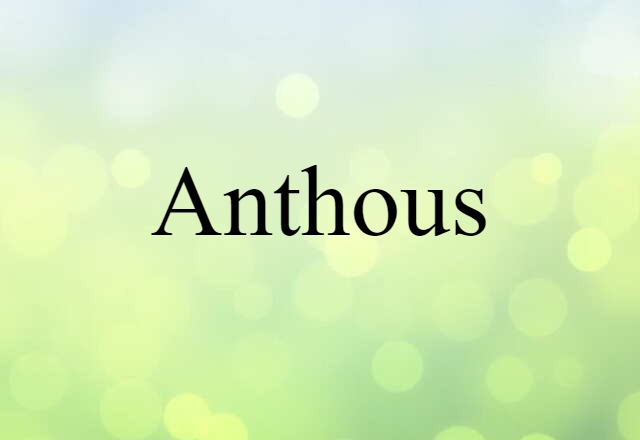 anthous