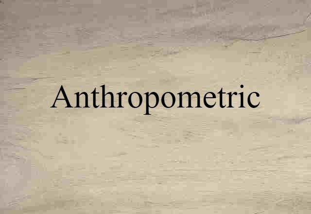 anthropometric