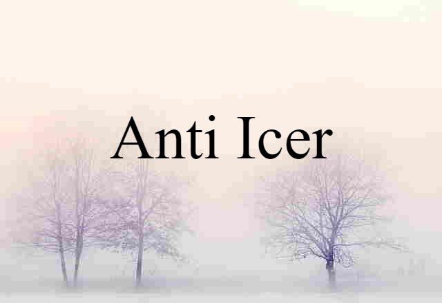 anti-icer