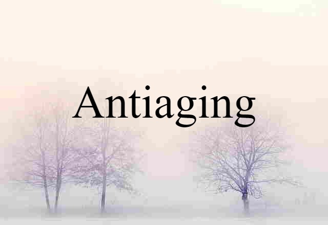 antiaging