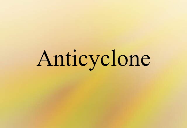 anticyclone