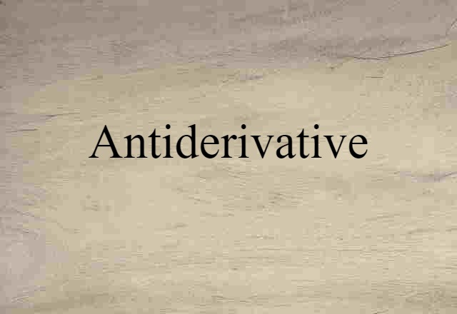 antiderivative