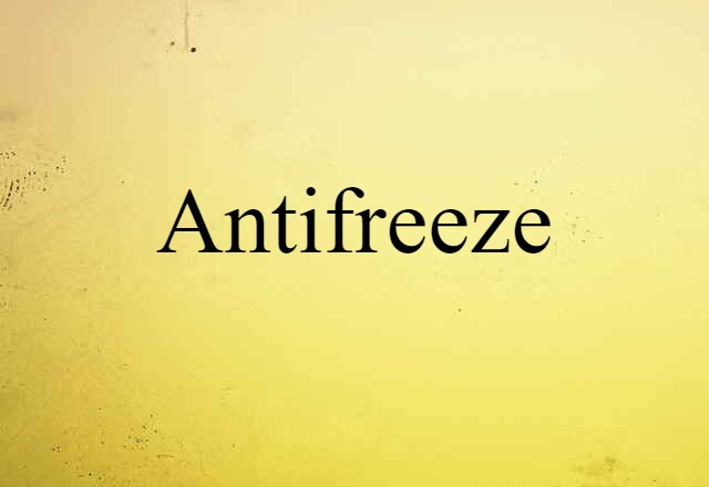 antifreeze