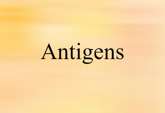 antigens