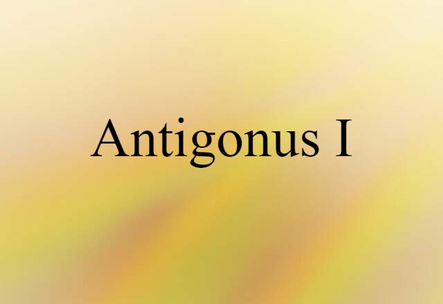 Antigonus I