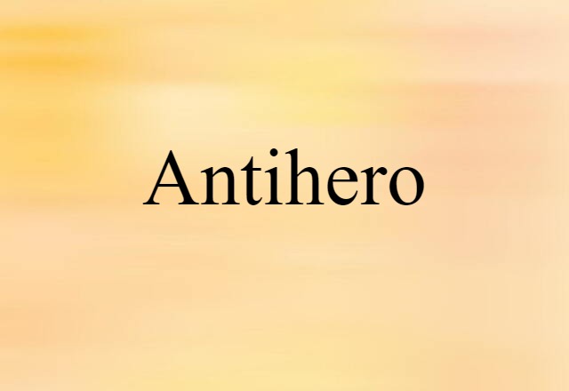 antihero