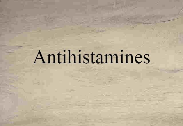 antihistamines